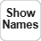 Show Name Button