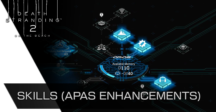 Death Stranding 2 - Skills APAS Enhancements