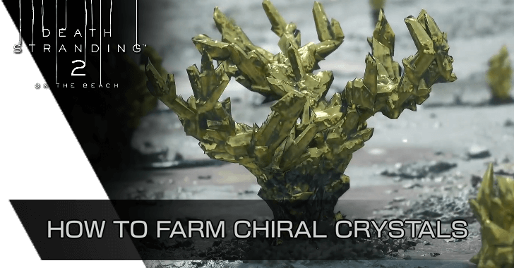 Death Stranding 2 - How to Farm Chiral Crystals