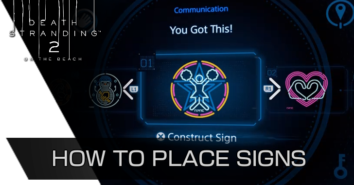 Death Stranding 2 - How to Place Signs