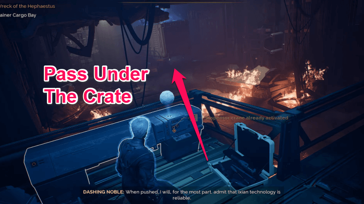 Pass Under the Lifted Crate