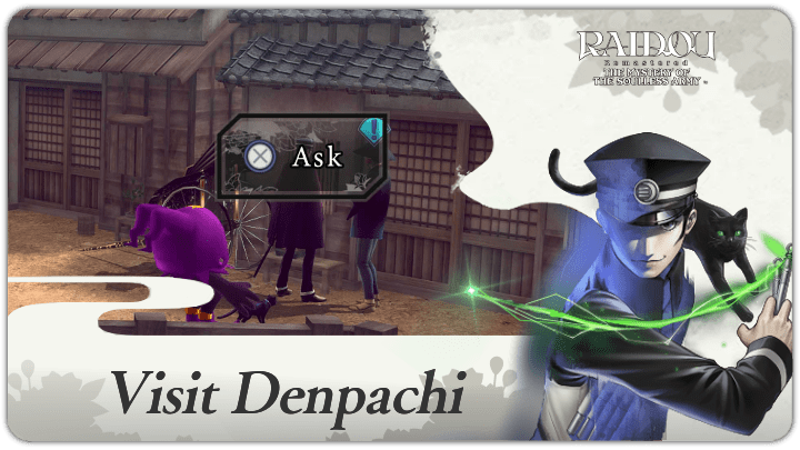 Raidou Remastered - Visit Denpachi
