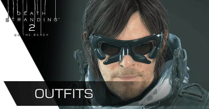 Death Stranding 2: On the Beach - List of All Outfits