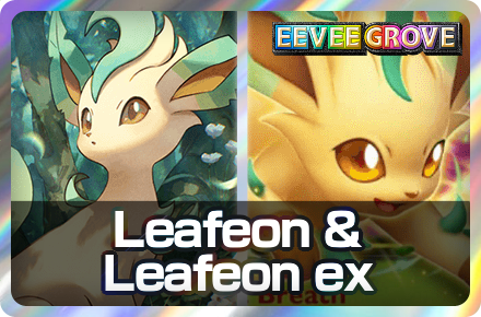 Leafeon and Leafeon ex Deck