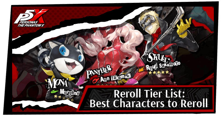 P5X Reroll Tier List