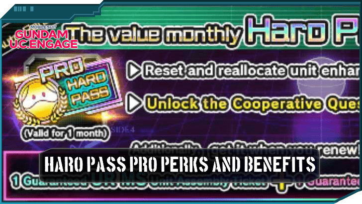 Haro Pass PRO Perks and Benefits - Gundam UC Engage