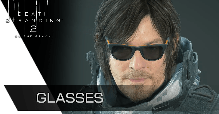Death Stranding 2: On the Beach - List of All Glasses