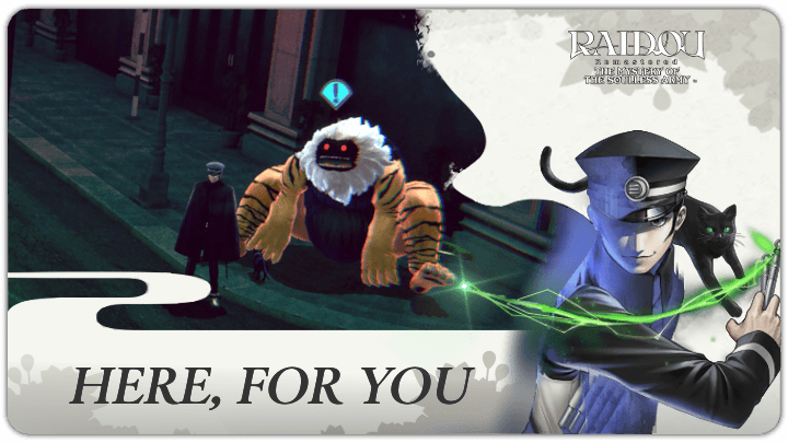 Raidou Remastered - HERE, FOR YOU