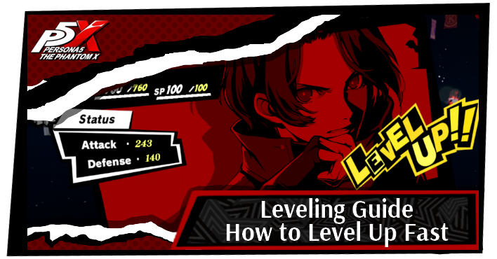 Persona 5 X Leveling Guide