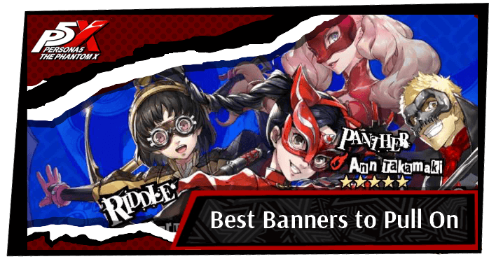 P5X Best Banners to Pull On