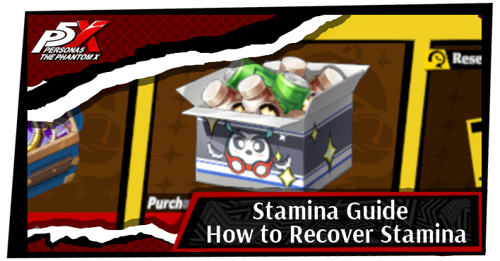 Persona 5 X Stamina Guide
