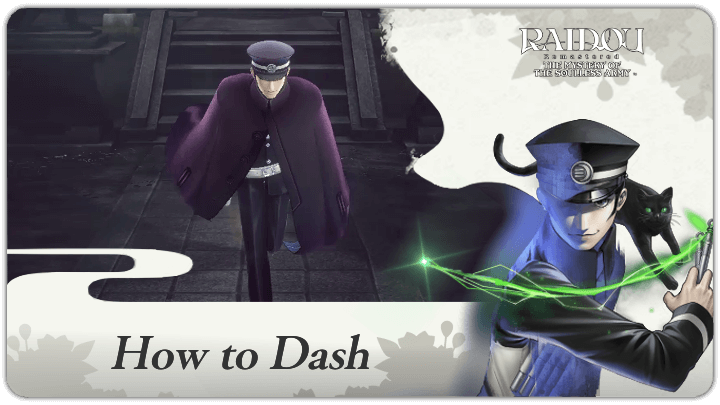 Raidou Remastered - How to Dash.png