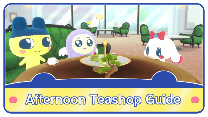 Afternoon Teashop Guide