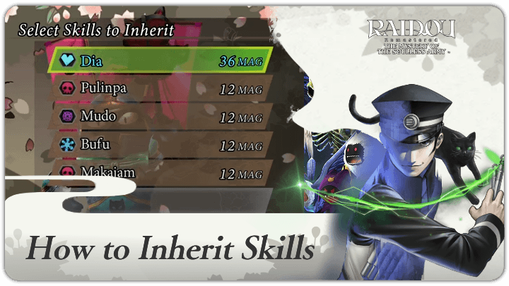 Raidou Remastered - How to Inherit Skills
