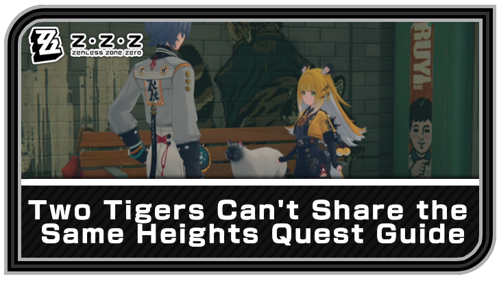 Zenless Zone Zero - Two Tigers Can