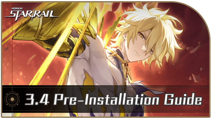 Honkai Star Rail - How to Pre-Install and Download Version 3.4