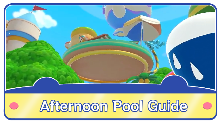 Afternoon Pool Guide