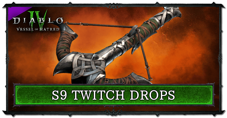 S9 Twitch Drops