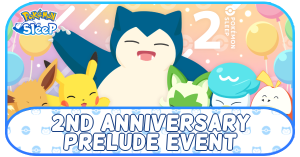 Pokemon Sleep - Second Anniversary Prelude Event
