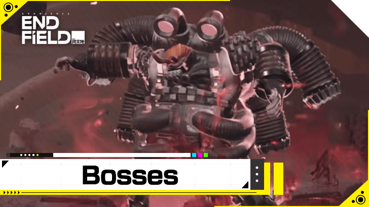 Arknights Endfield List of Bosses