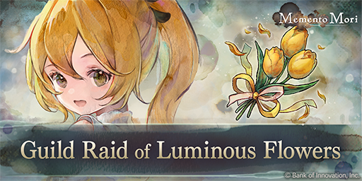 Guild raid of Luminous Flowers
