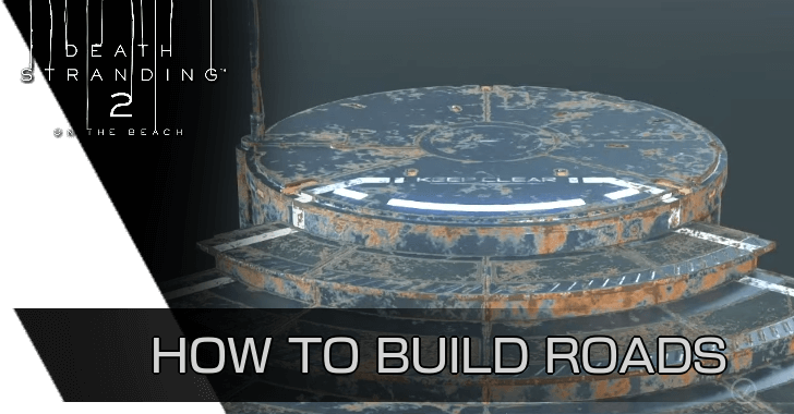 How to Build Roads
