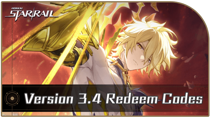 Honkai Star Rail Version 3.4 Redeem Codes
