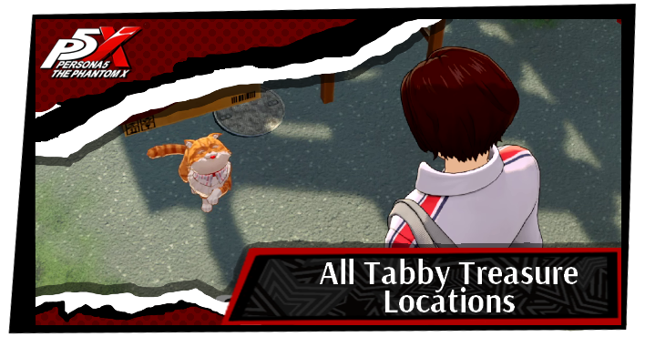 P5 Phantom X - All Tabby Treasure Locations