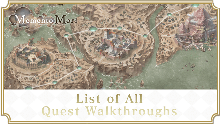 List of All Quest Walkthroughs