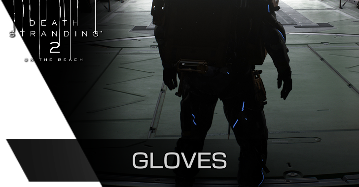 Death Stranding 2 - Gloves