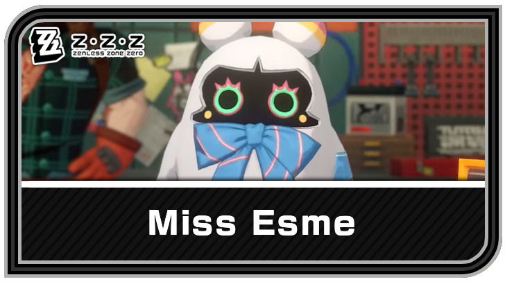 Zenless Zone Zero - Miss Esme Bangboo Guide and Best Teams