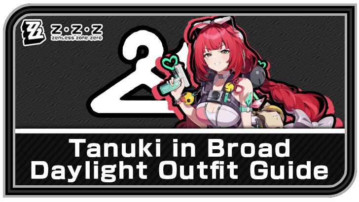 Zenless Zone Zero Yuzuha Skin Tanuki in Broad Daylight Outfit Guide