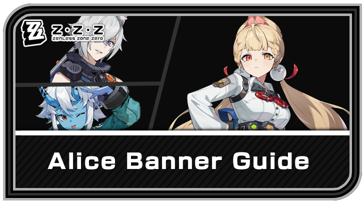 Alice Thymefield Guide and Build | Zenless Zone Zero (ZZZ