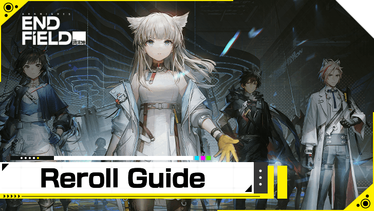 Reroll Guide
