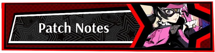 Persona 5 X Patch Notes