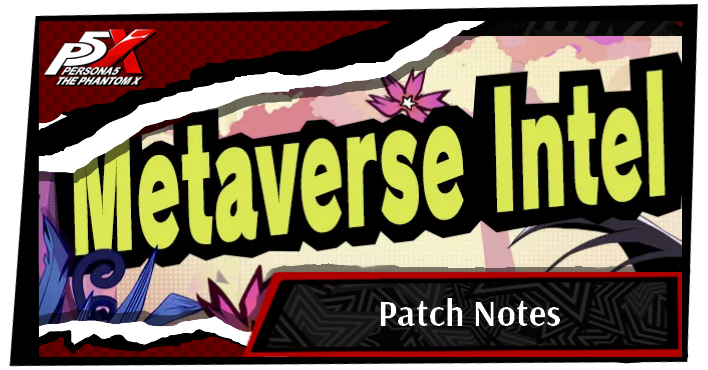 Persona 5 X All Patch Notes