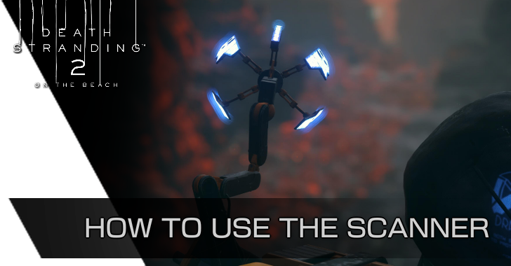 Death Stranding 2 On the Beach DS2 How to Use the Scanner