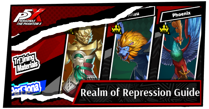 Persona 5 X Realm of Repression Guide