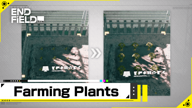 Arknights Endfield - How to Farm Plants and Unlock Planting