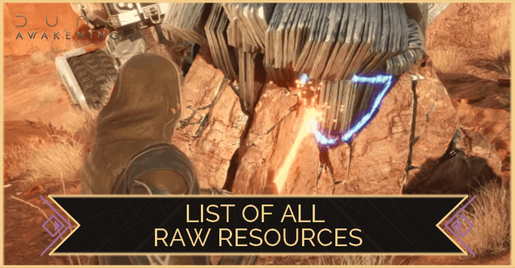 Dune Awakening List of All Raw Resources