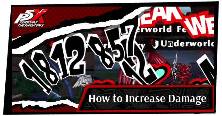 Persona 5 Phantom X How to Increase Damage
