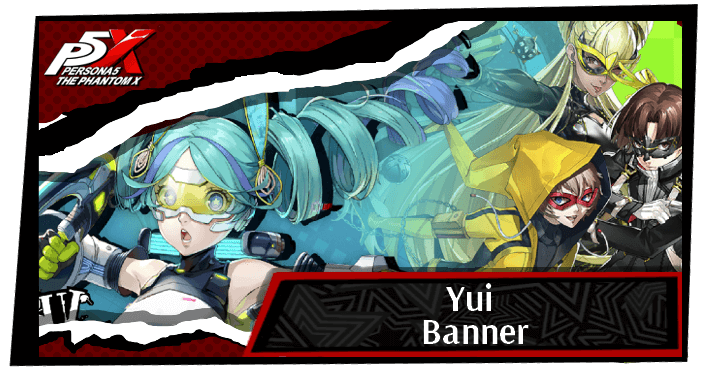 P5X Yui Banner Details and Rates