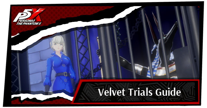 P5 Phantom X Velvet Trials Guide