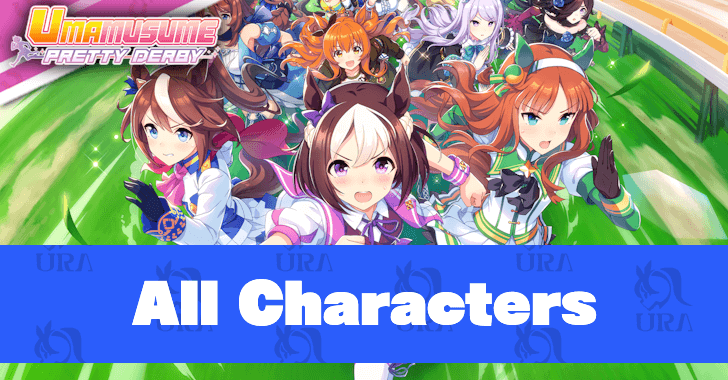 Uma Musume Pretty Derby All Characters