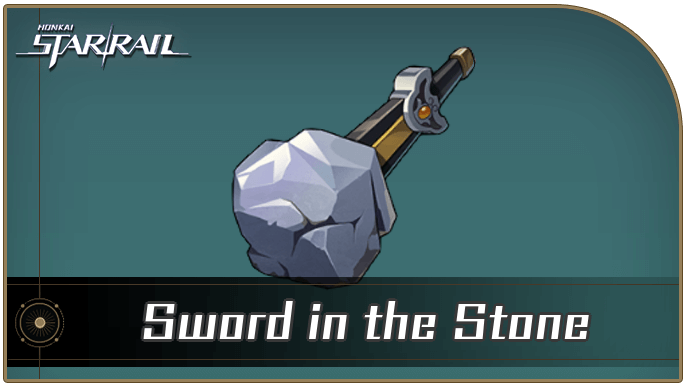 Honkai Star Rail - How to Get Sword in the Stone