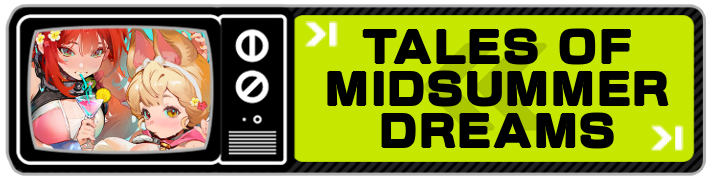 Zenless Zone Zero Tales of Midsummer Dreams