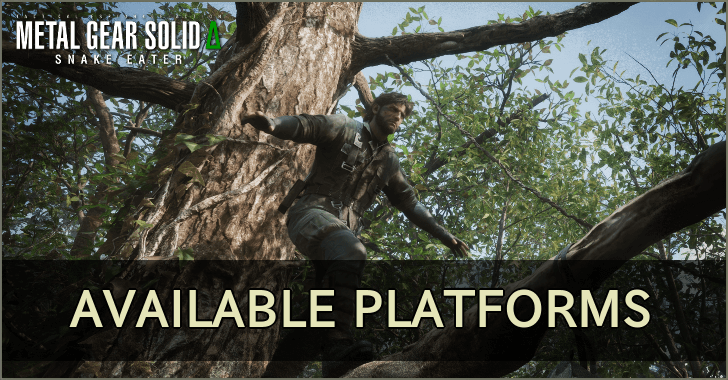 Metal Gear Solid Delta Snake Eater MGS Delta All Available Platforms and Consoles