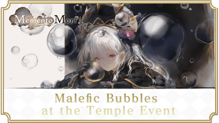 Malefic Bubbles at the Temple Event