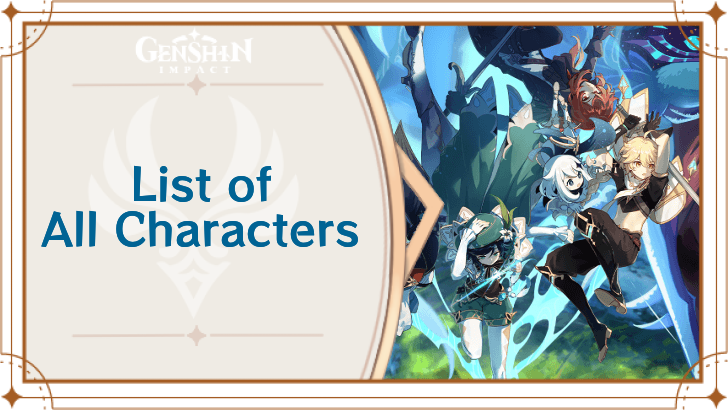 Genshin Impact - List of All Characters