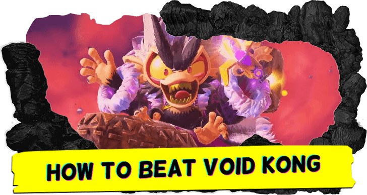 Donkey Kong Bananza How to Beat Void Kong